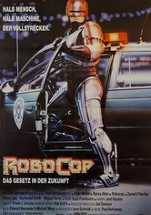 RoboCop Das Gesetz in der Zukunft