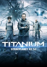Titanium - Strafplanet XT-59