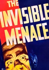 The Invisible Menace