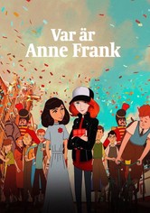 Var är Anne Frank?