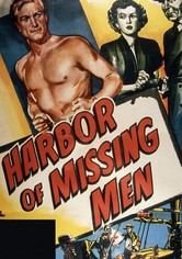 Harbor of Missing Men