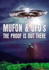 Mufon and UFOs: The Proof Is Out There
