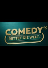 Comedy rettet die Welt