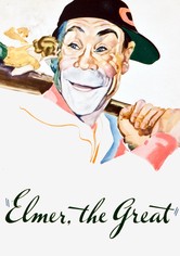 Elmer, the Great