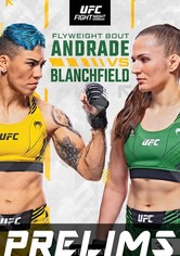 UFC Fight Night 219: Andrade vs. Blanchfield - Prelims