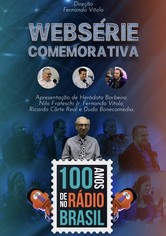 100 Anos de Rádio no Brasil