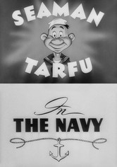 Private Snafu Presents Seaman Tarfu in the Navy