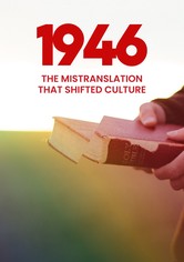1946: The Mistranslation That Shifted Culture