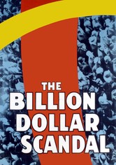 The Billion Dollar Scandal