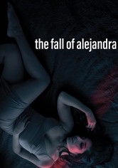 The Fall of Alejandra