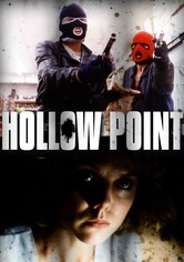 Hollow Point - Im Zentrum der Hölle