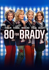 80 For Brady : エイティ・フォー・ブレイディ
