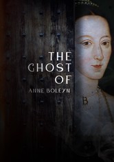 The Ghost of Anne Boleyn