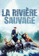 La Rivière sauvage