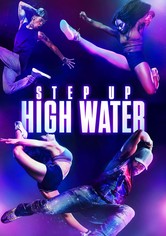 Step Up - High Water