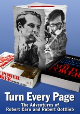 Turn Every Page - The Adventures of Robert Caro and Robert Gottlieb
