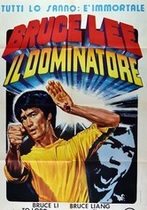 Bruce Lee il Dominatore