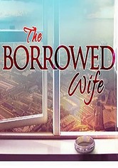 The Borrowed Wife
