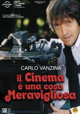 Carlo Vanzina: Il cinema è una cosa meravigliosa