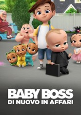 Baby Boss - Di nuovo in affari