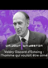 Valéry Giscard d'Estaing, l'homme qui voulait être aimé