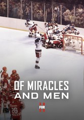 Of Miracles and Men