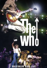 The Who: Maximum R&B Live