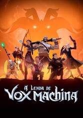 A Lenda de Vox Machina