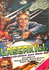 Laserkill - Todesstrahlen aus dem All