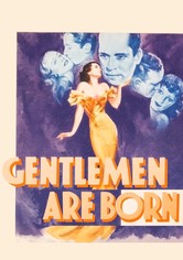 Gentlemen Are Born