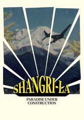 Shangri-La - paradiset på jorden?