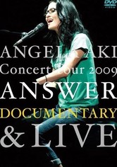 ANGELA AKI Concert Tour 2009 ANSWER LIVE