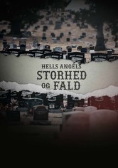 The Rise and Fall of Hells Angels Denmark