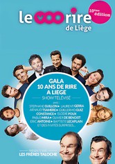 Festival du rire de Liège : les 10 ans
