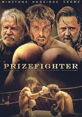 Prizefighter - La forza di un campione