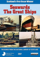 Seawards the Great Ships
