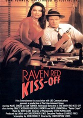 The Raven Red Kiss-Off