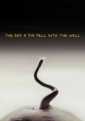 The Day a Pig Fell into the Well