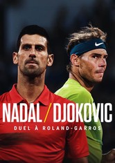 Nadal/Djokovic : Duel à Roland-Garros
