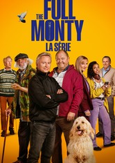The Full Monty: la série
