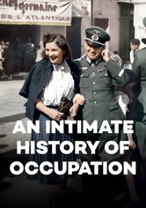 An Intimate History of Occupation