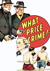 What Price Crime