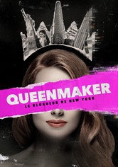 Queenmaker : le blogueur de New-York