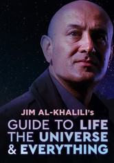 Jim Al-Khalili's Guide to Life, the Universe and Everything