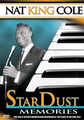 Nat King Cole: Stardust Memories