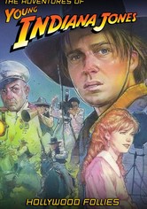 Die Abenteuer des jungen Indiana Jones: Intrigen in Hollywood