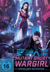 Mutant Ghost Wargirl - Krieg der Mutanten