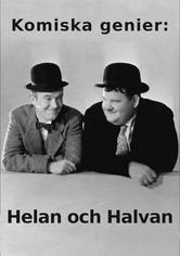 Komiska genier: Helan och Halvan