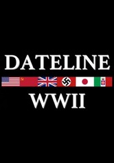 Dateline: World War II