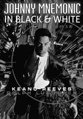 Johnny Mnemonic in Black and White